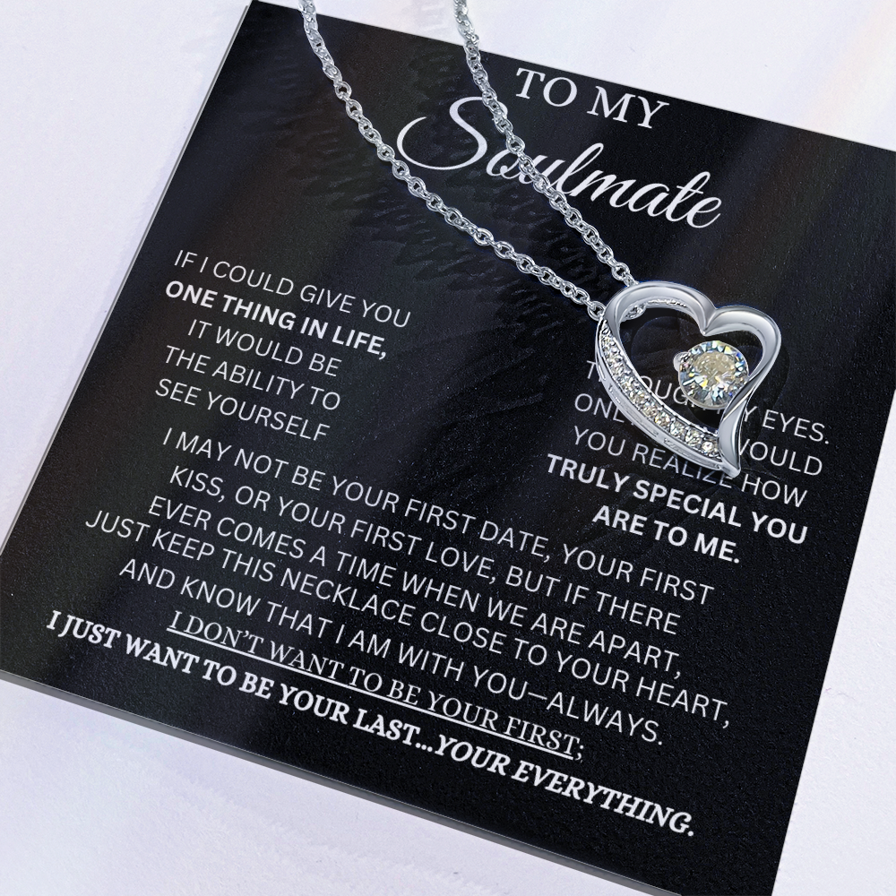 To my Soulmate Forever Love Necklace